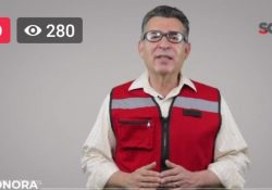 Aún cuando Sonora tiene una tendencia a no aumentar, no es momento de confiarse