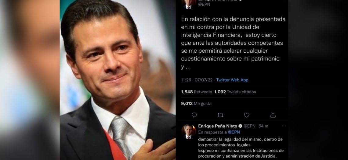 Responde Peña Nieto a la denuncia que le interpuso la UIF