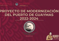 Presentación del Proyecto de Modernización del Puerto de #Guaymas