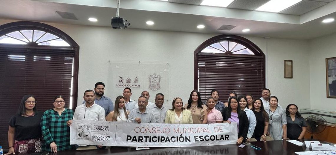 Instalan Consejo Municipal de Participación Escolar en la Educación de Guaymas