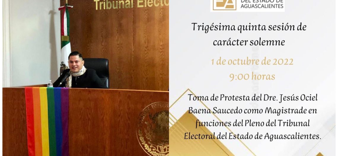 Genera polémica el nombramiento del primer “Magistrade” del Tribunal Electoral en Aguascalientes
