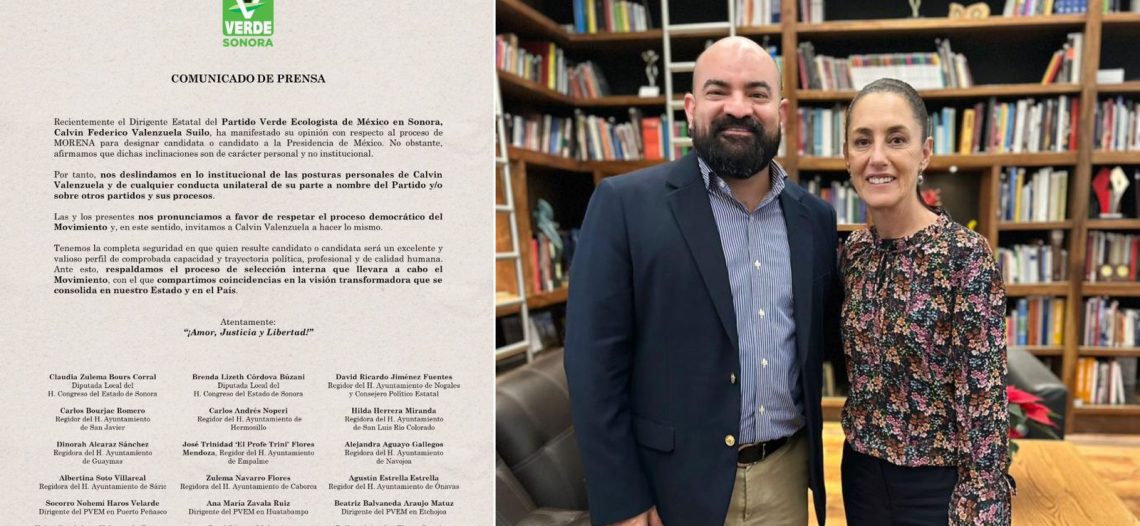 Fisuras en el PVEM sonorense; firman desplegado contra la dirigencia de Calvin Valenzuela