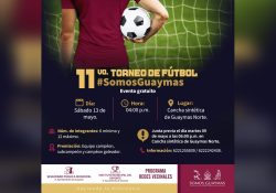 Convoca Ayuntamiento de Guaymas a 11vo Torneo de Fútbol #SomosGuaymas’.