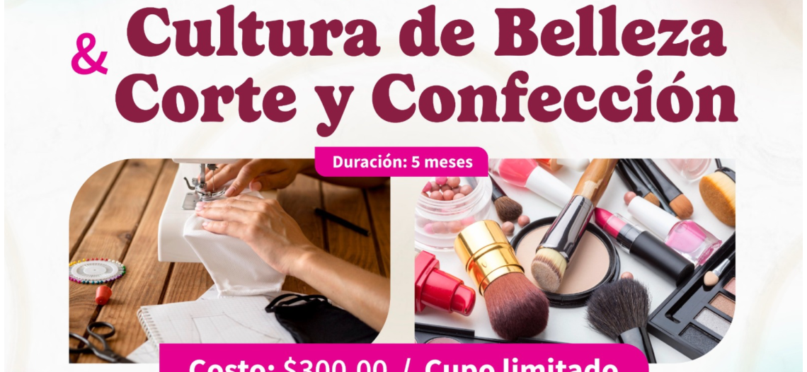 Promueve DIF Guaymas cursos de cultura de belleza y corte y confección