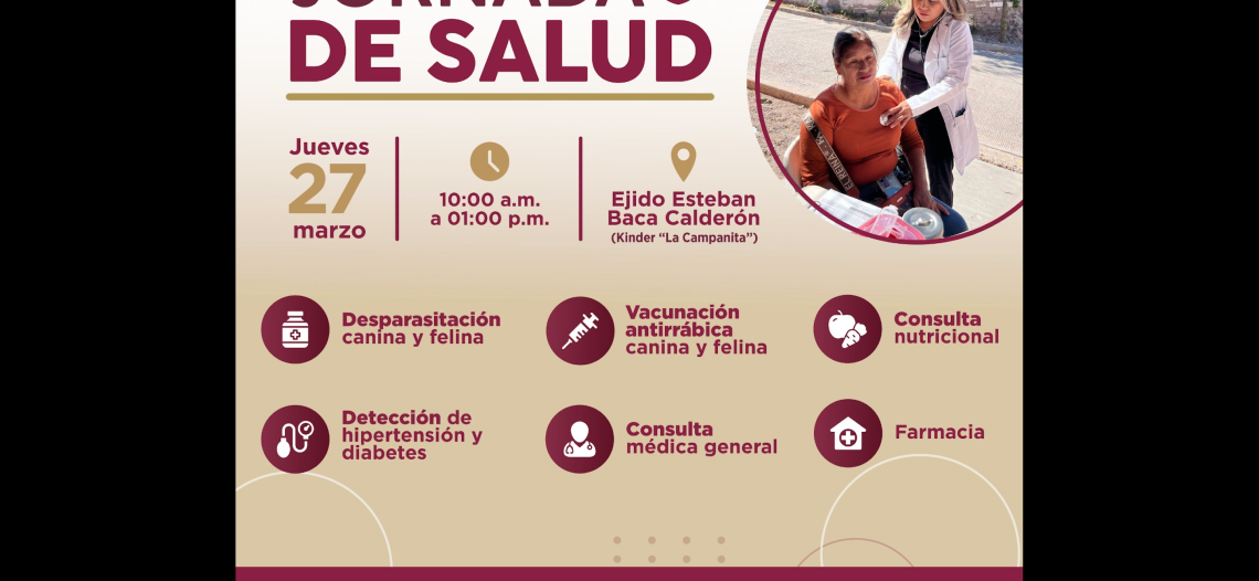 Tendrá el ejido Esteban Baca Calderón Jornada de Salud