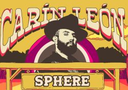 Carín León suma séptima y última función en The Sphere de Las Vegas