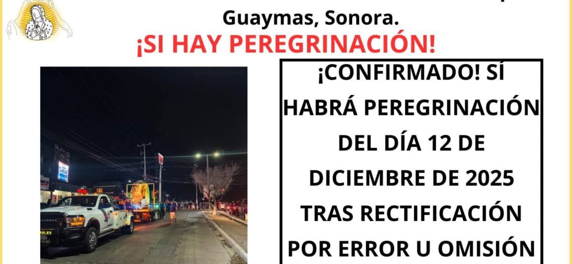 Confirman Peregrinación Guadalupana en Guaymas