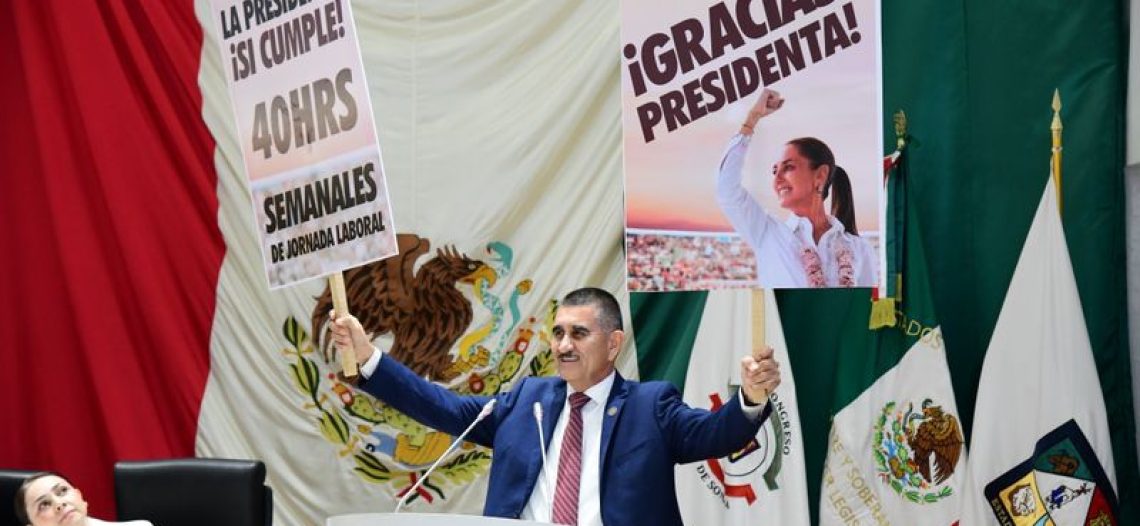 CTM respalda reforma que reduce la jornada laboral de 48 a 40 horas semanales en Sonora