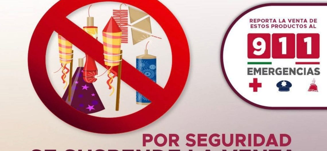 Prohíben venta de pirotecnia en Empalme