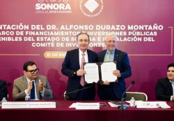 Concretan acuerdo de financiamiento para infraestructura sostenible en Sonora