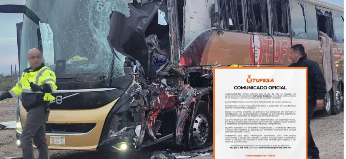 Historia de accidentes de Tufesa en Sonora: muertes, lesiones y causas