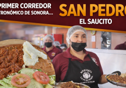 San Pedro El Saucito marca historia gastronómica
